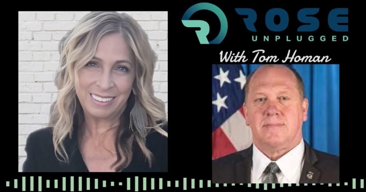 Former Acting Ice Director Tom Homan Joins Rose Unplugged To Discuss Biden S Border Crisis