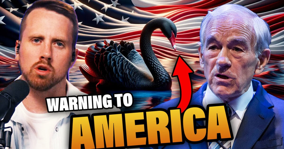 WARNING Catastrophic "BLACK SWAN" Event COMING Late 2024, Ron Paul