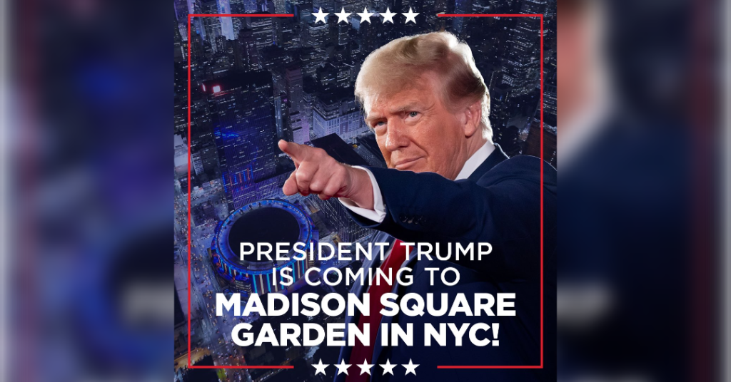 IT'S OFFICIAL: Trump Announces Historic Rally at Madison Square Garden ...